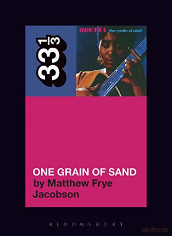 Odetta's One Grain of Sand (33 1/3) - Matthew Frye Jacobson [KSIĄŻKA]