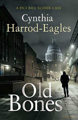 Old Bones (Bill Slider Mysteries) - Cynthia Harrod-Eagles [KSIĄŻKA]