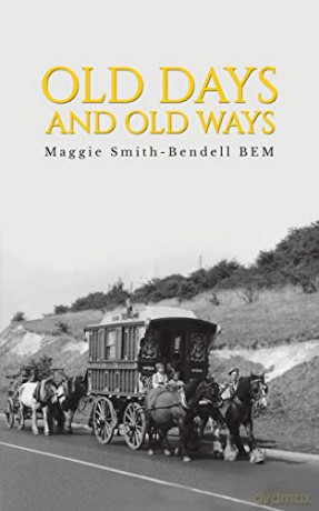 Old Days And Old Ways - Maggie Smith-Bendell [KSIĄŻKA]
