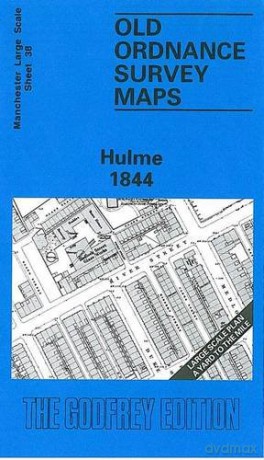 Old Ordnance Survey Maps: Hulme 1844 - Chris Makepeace [KSIĄŻKA]