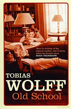 Old School - Tobias Wolff [KSIĄŻKA]