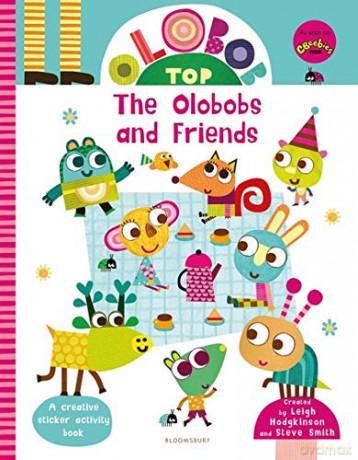 Olobob Top: The Olobobs and Friends: Activity and Sticker Book - Leigh Hodgkinson [KSIĄŻKA]