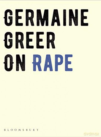 On Rape - Germaine Greer [KSIĄŻKA]
