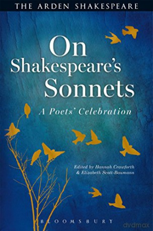 On Shakespeare's Sonnets (Arden Shakespeare): A Poets' Celebration - Hannah Crawforth [KSIĄŻKA]