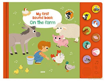 On the Farm (My First Sound Book) - Auzou [KSIĄŻKA]