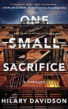 One Small Sacrifice: 1 (Shadows of New York) - Hilary Davidson [KSIĄŻKA]