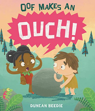 Oof Makes an Ouch - Duncan Beedie [KSIĄŻKA]