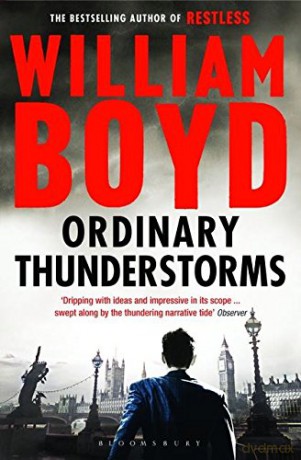 Ordinary Thunderstorms - William Boyd [KSIĄŻKA]