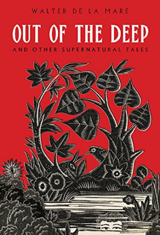 Out of the Deep: And Other Supernatural Tales - Walter de la Mare [KSIĄŻKA]