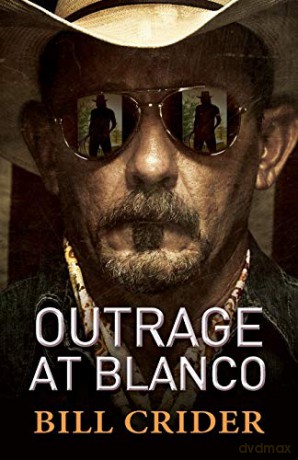 Outrage at Blanco (Ellie Taine Thriller) - Bill Crider [KSIĄŻKA]