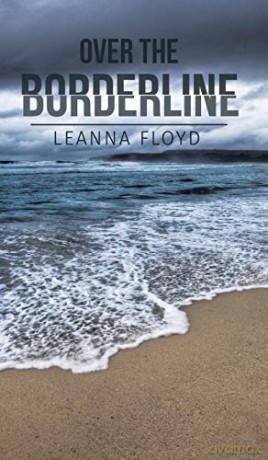 Over the Borderline - Leanna Floyd [KSIĄŻKA]