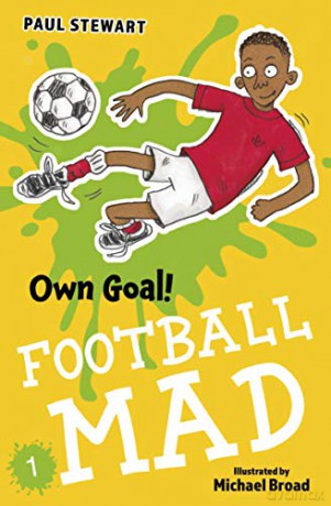 Own Goal (Football Mad #1) - Paul Stewart [KSIĄŻKA]