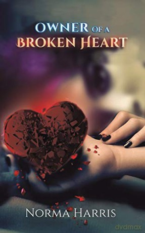 Owner of a Broken Heart - Norma Harris [KSIĄŻKA]