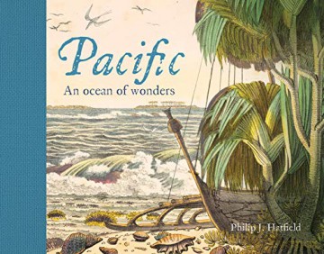 Pacific: An Ocean of Wonders - Philip Hatfield [KSIĄŻKA]