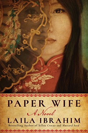 Paper Wife: A Novel - Laila Ibrahim [KSIĄŻKA]