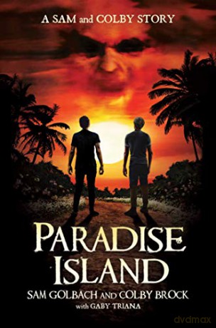 Paradise Island: A Sam and Colby Story - Sam Golbach [KSIĄŻKA]