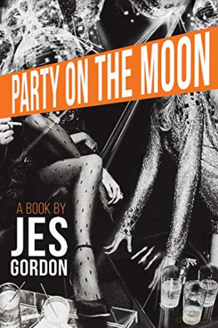 Party on the Moon - Jes Gordon [KSIĄŻKA]
