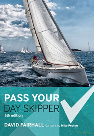 Pass Your Day Skipper: 6th edition - David Fairhall [KSIĄŻKA]