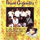 Luis Bonilla's Jazz All Stars: Pasos Gigantes [CD]