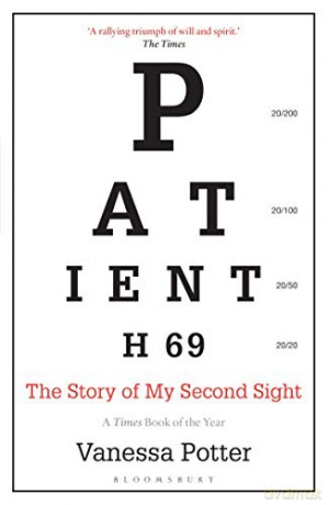 Patient H69: The Story of My Second Sight (Bloomsbury Sigma) - Vanessa Potter [KSIĄŻKA]