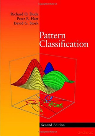 Pattern Classification, Second Edition: 1 (A Wiley-Interscience publication) - Richard O. Duda [KSIĄŻKA]