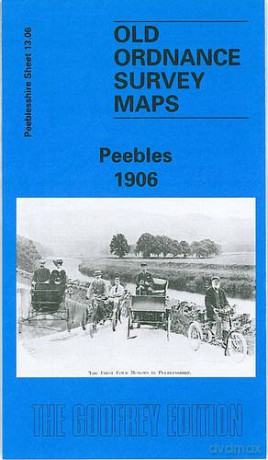 Peebles 1906: Peeblesshire Sheet 13.06 (Old O.S. Maps of Peeblesshire) - Barbara Morris [KSIĄŻKA]