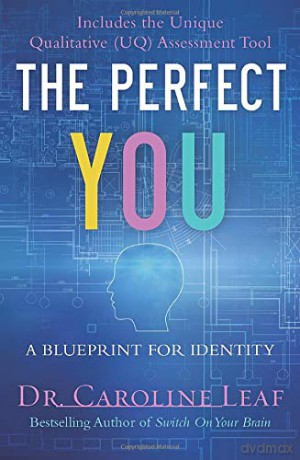 Perfect You - Dr. Caroline Leaf [KSIĄŻKA]