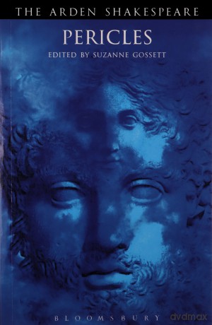 Pericles: Third Series (The Arden Shakespeare) - William Shakespeare [KSIĄŻKA]