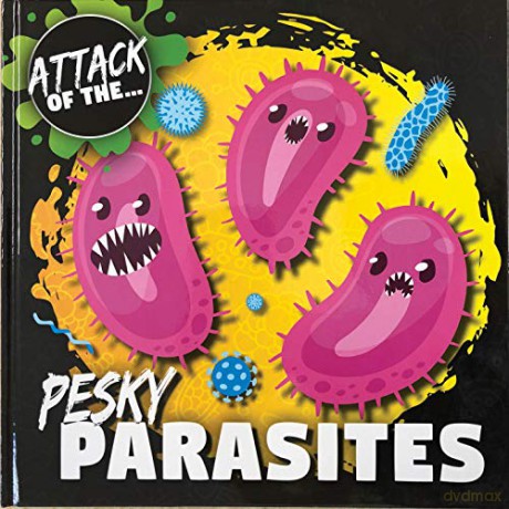 Pesky Parasites (Attack of The...) - William Anthony [KSIĄŻKA]