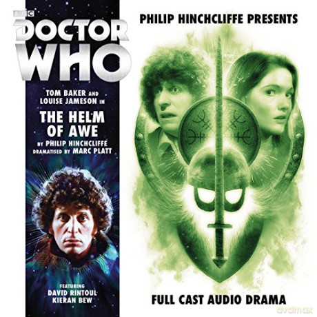 Philip Hinchcliffe Presents - The Helm of Awe (Doctor Who - Philip Hinchcliffe Presents) - Philip Hinchcliffe [KSIĄŻKA]