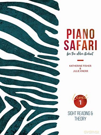 Piano Safari Older Beginner Sight Readin (Piano Method) - K Fisher [KSIĄŻKA]