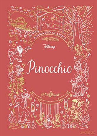 Pinocchio (Disney Animated Classics) [KSIĄŻKA]