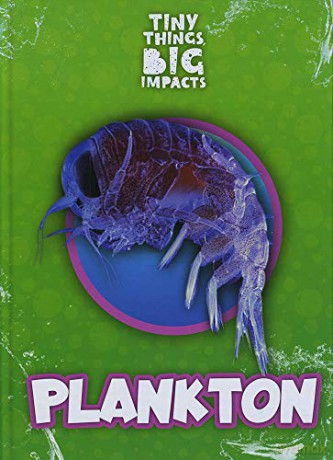Plankton (Tiny Things, Big Impacts) - John Wood [KSIĄŻKA]