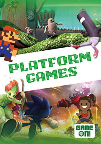 Platform Games (Game On!) - Kirsty Holmes [KSIĄŻKA]