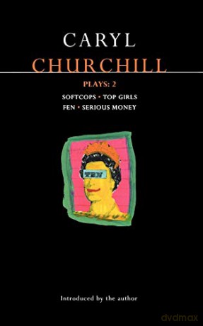 Plays: Two (Softcops; Top Girls; Fen; Serious Money) - Caryl Churchill [KSIĄŻKA]