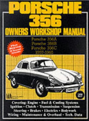 Porsche 356 Owners Workshop Manual 1957-1965 (Brooklands Books) [KSIĄŻKA]