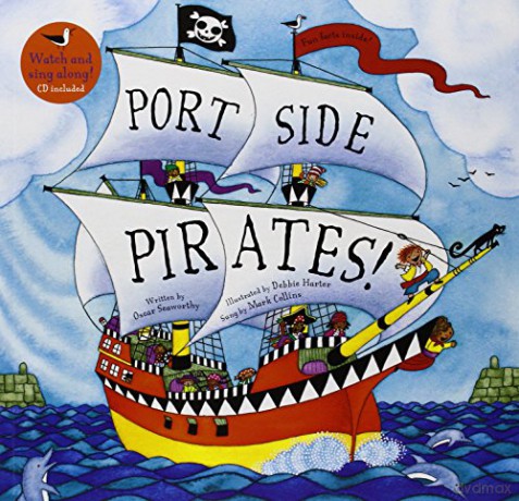 Port Side Pirates (Singalong) - Oscar Seaworthy [KSIĄŻKA]