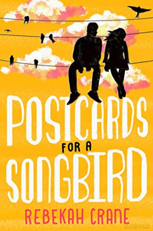 Postcards for a Songbird - Rebekah Crane [KSIĄŻKA]