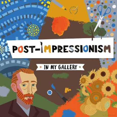 Post-Impressionism (In My Gallery) - Emilie Dufresne [KSIĄŻKA]