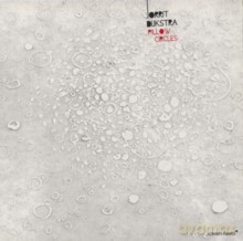 Jorrit Djikstra: Pillow Circles [CD]