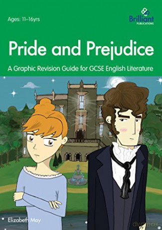 Pride and Predujice: A Graphic Revision Guide for GCSE English Literature (Graphic Revision Guides/Gcse) - Elizabeth May [KSIĄŻKA]