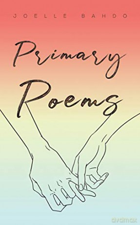 Primary Poems - Joelle Bahdo [KSIĄŻKA]