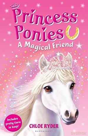 Princess Ponies 1: A Magical Friend - Chloe Ryder [KSIĄŻKA]