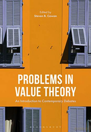 Problems in Value Theory: An Introduction to Contemporary Debates - Professor Steven B. Cowan [KSIĄŻKA]