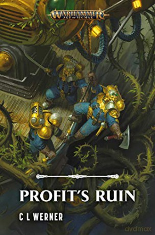 Profit's Ruin (Warhammer: Age of Sigmar) - C L Werner [KSIĄŻKA]