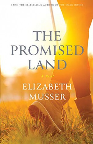 Promised Land: 3 (The Swan House Series) - Musser [KSIĄŻKA]