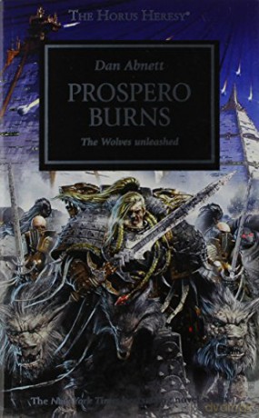 Prospero Burns: 15 (The Horus Heresy) - Dan Abnett [KSIĄŻKA]