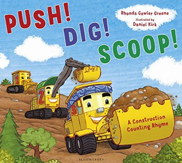 Push! Dig! Scoop!: A Construction Counting Rhyme - Rhonda Gowler Greene [KSIĄŻKA]
