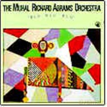 Muhal Richard Abrams Orchestra: Blu Blu Blu [CD]