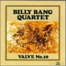 Billy Bang: Valve Number 10 [CD]